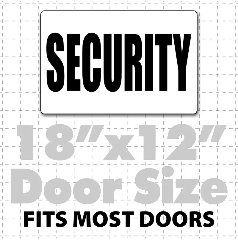 18"X 12" Magnetic Security Sign 1