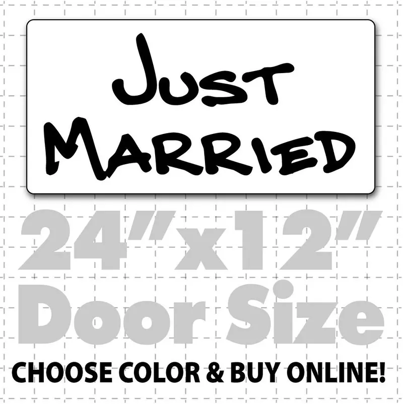 24" X 12" Just Married Car Sign (Hand Text) 1