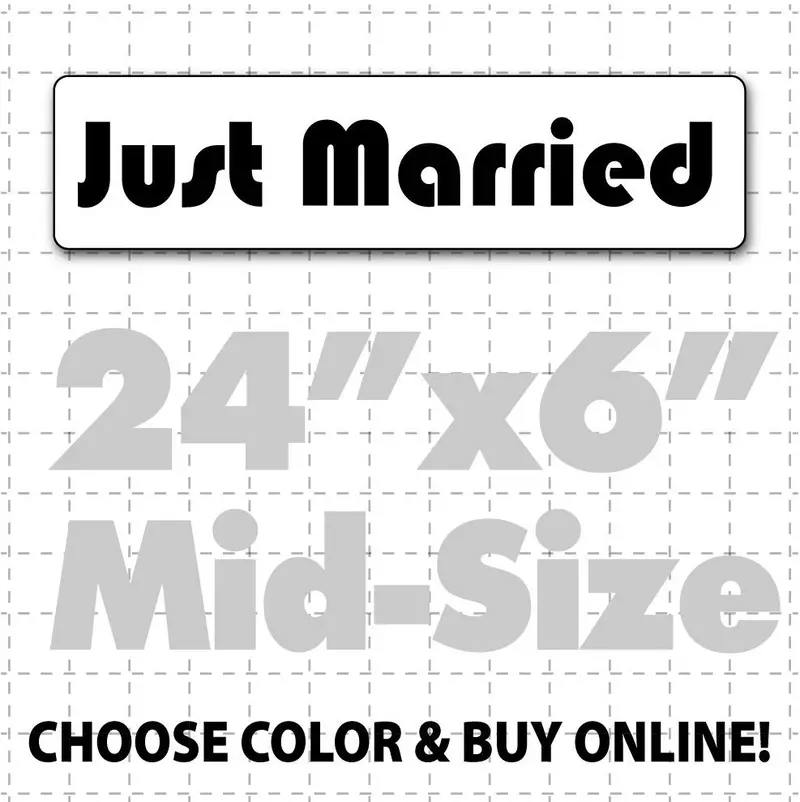 24" X 6" Just Married Car Sign (Disco Font) 1