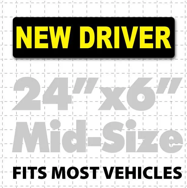 24" X 6" New Driver Magnetic Car Sign 3