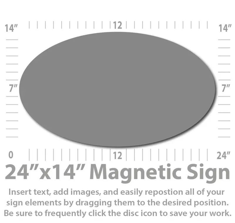 24×14 Inch Online-Designable Oval Magnetic Sign – Custom Layout & Upload Tool