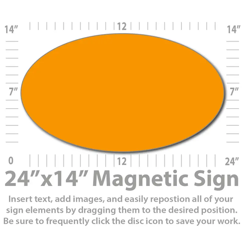 24×14 Inch Online-Designable Oval Magnetic Sign – Custom Layout & Upload Tool