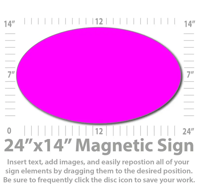 24×14 Inch Online-Designable Oval Magnetic Sign – Custom Layout & Upload Tool