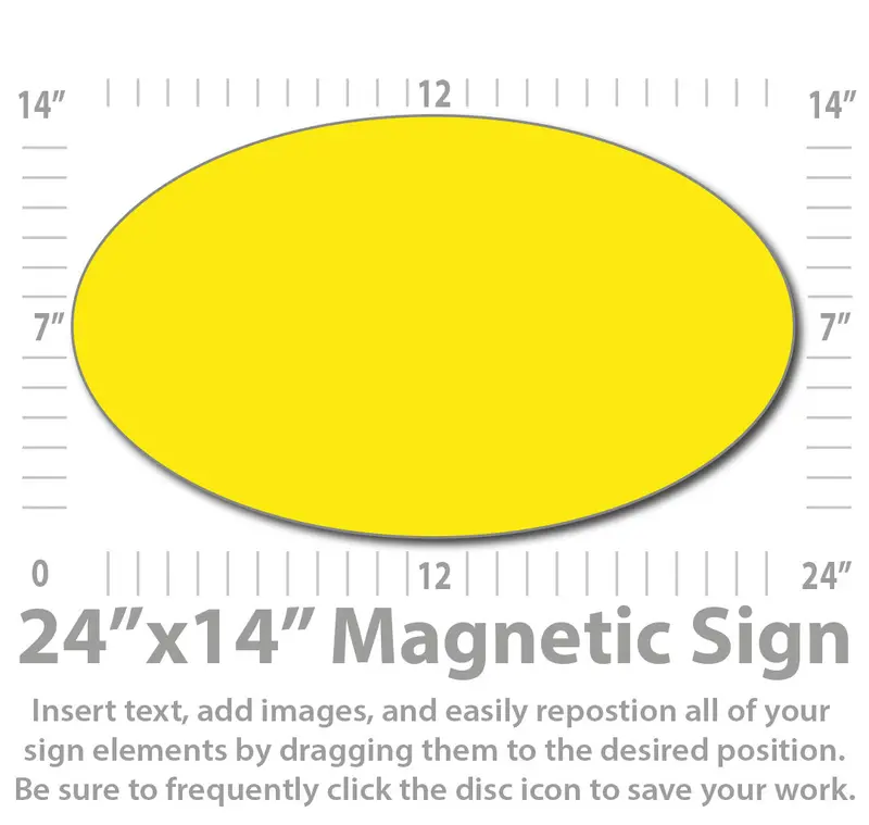24×14 Inch Online-Designable Oval Magnetic Sign – Custom Layout & Upload Tool