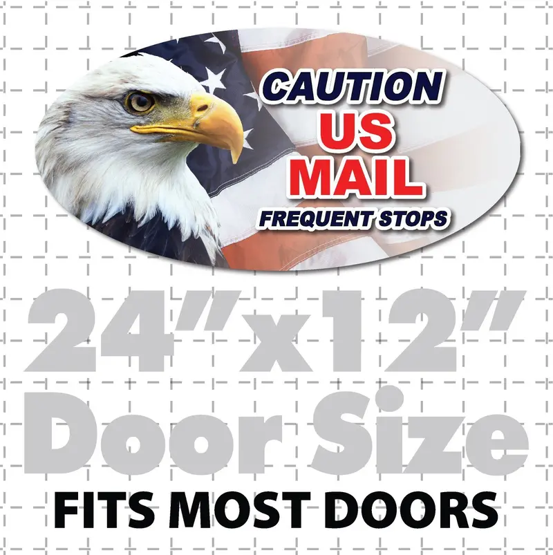 24X12 Oval Caution Us Mail Frequent Stops Full Color Eagle Magnet 1