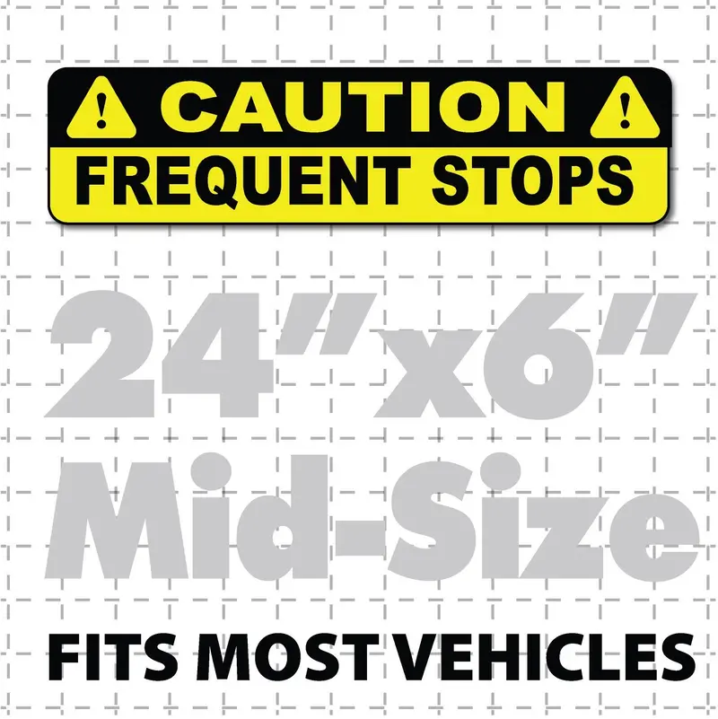 24X6 Caution Frequent Stops Magnet For Cars, Trucks, & Vans Yellow & Black 1