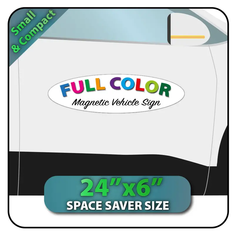 24X6" Custom Oval Magnetic Sign 1