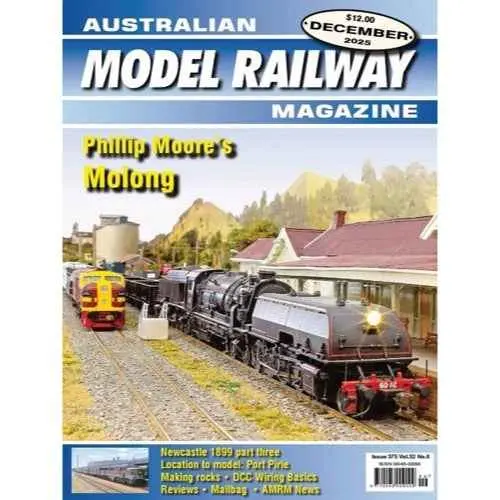 Australian Model Railway Magazine December 2025 Issue No.375 1