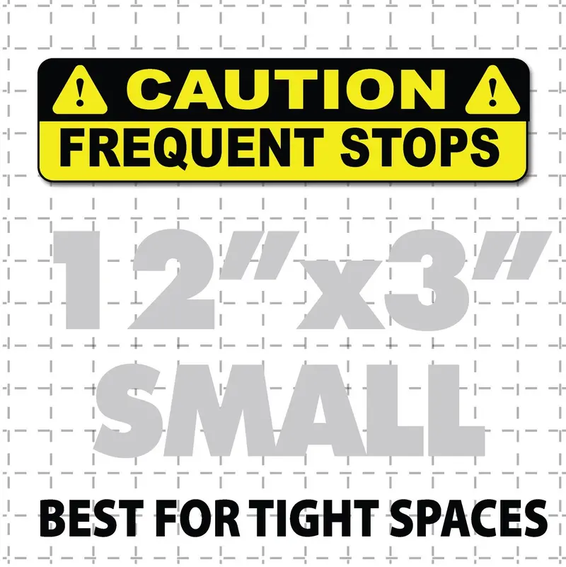 Caution Frequent Stops Magnetic Sign 12X3" Black And Yellow 1