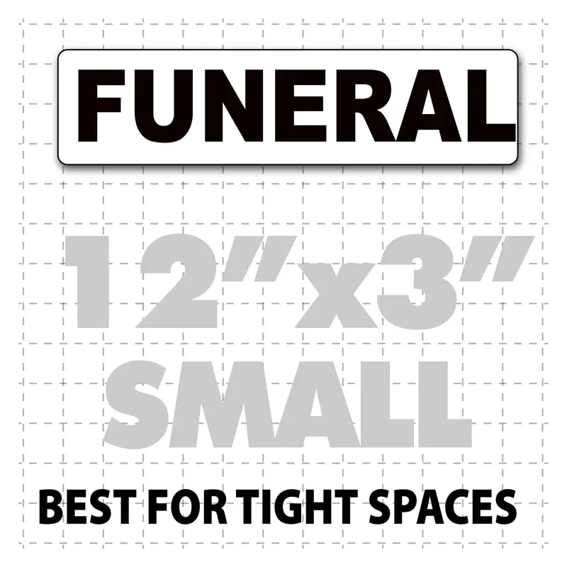 Funeral Magnetic Sign For Procession 12" X 3" 1