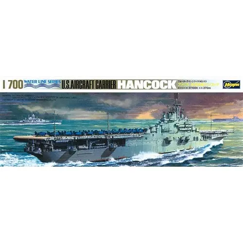 Hasegawa 49708 1/700 U.S. Aircraft Carrier Hancock 1