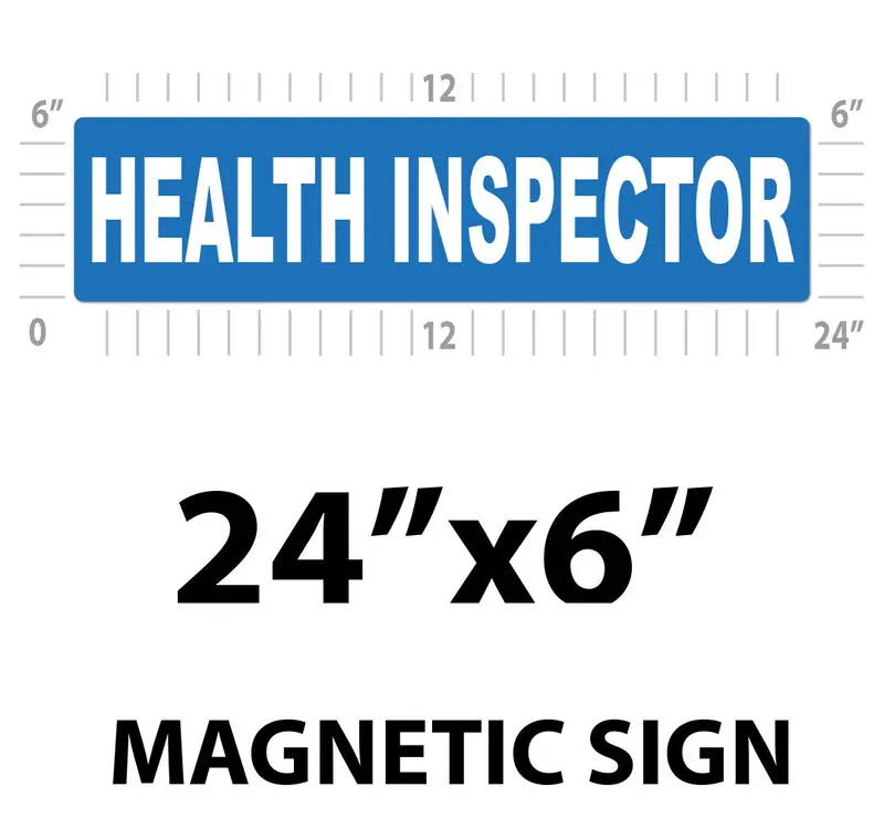 Health Inspector Vehicle Magnet Or Decal + Reflective Options | 24"X6" 7