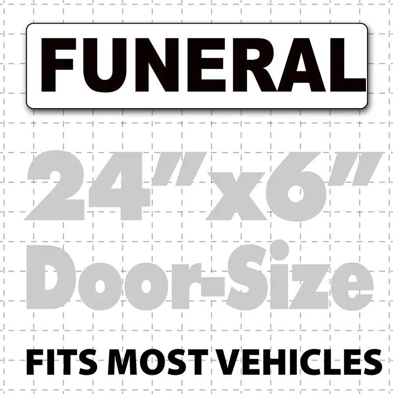 Magnetic Funeral Signs For Vehicles (Large) 1