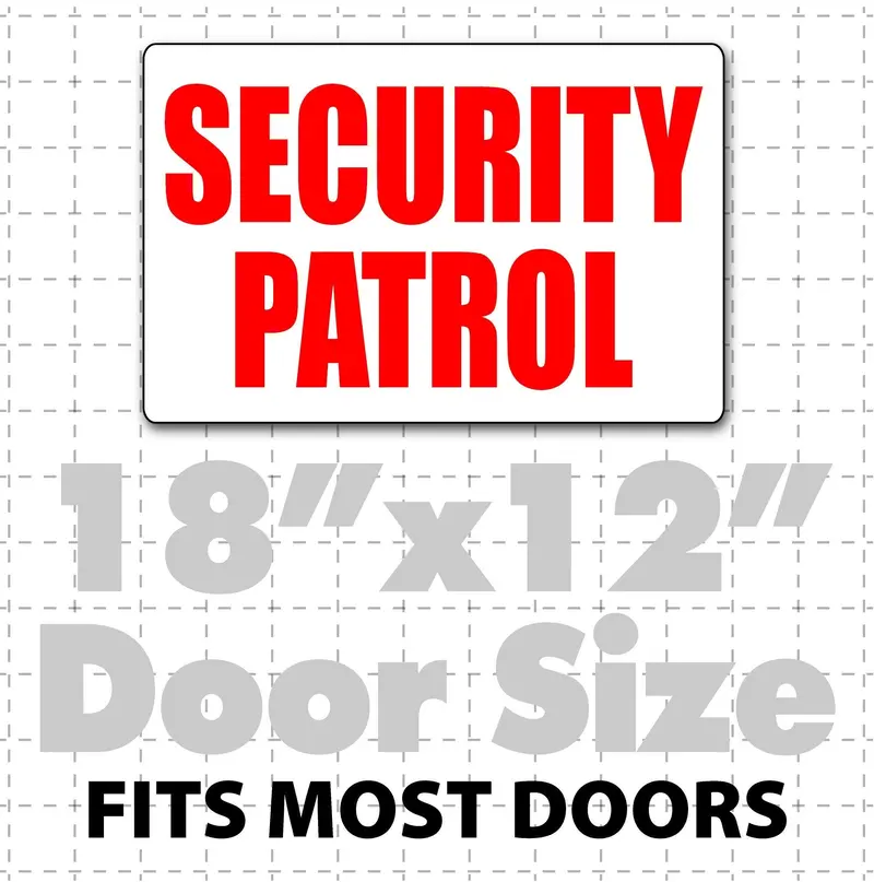Magnetic Security Patrol Sign 18" X 12" 1
