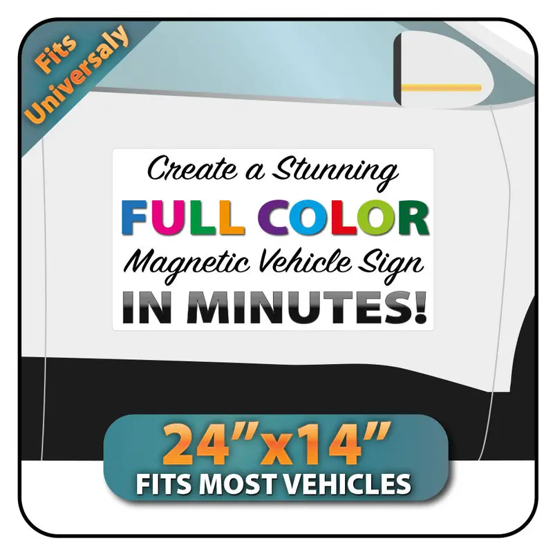 Magnetic Sign | Customize And Design Online| 24X14" 1