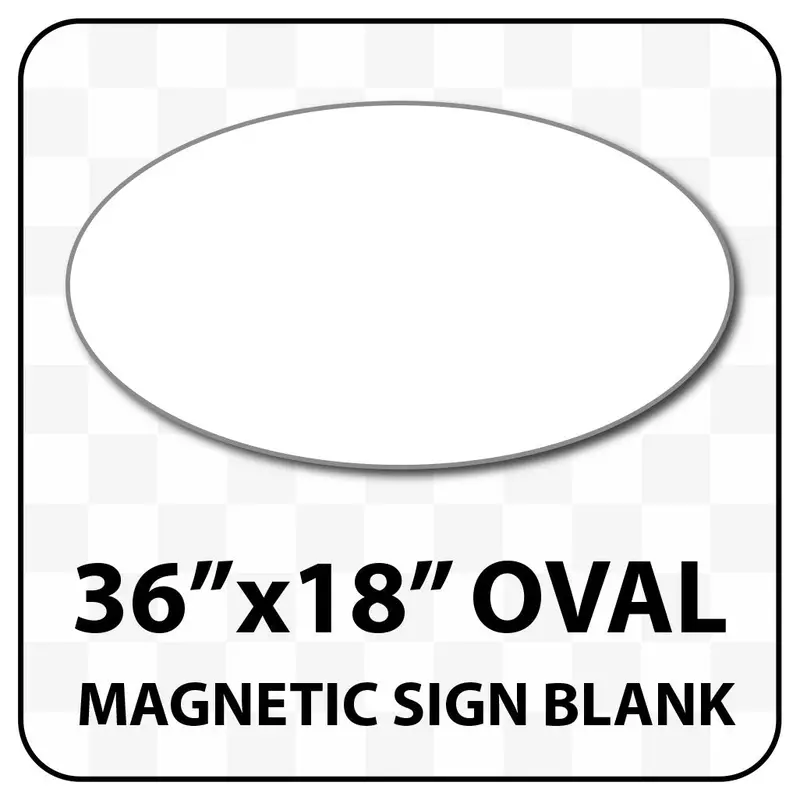 Magnetic Sign Oval Shaped Blanks - 36 Inches Wide By 18 Inches Tall | Many Colors 1