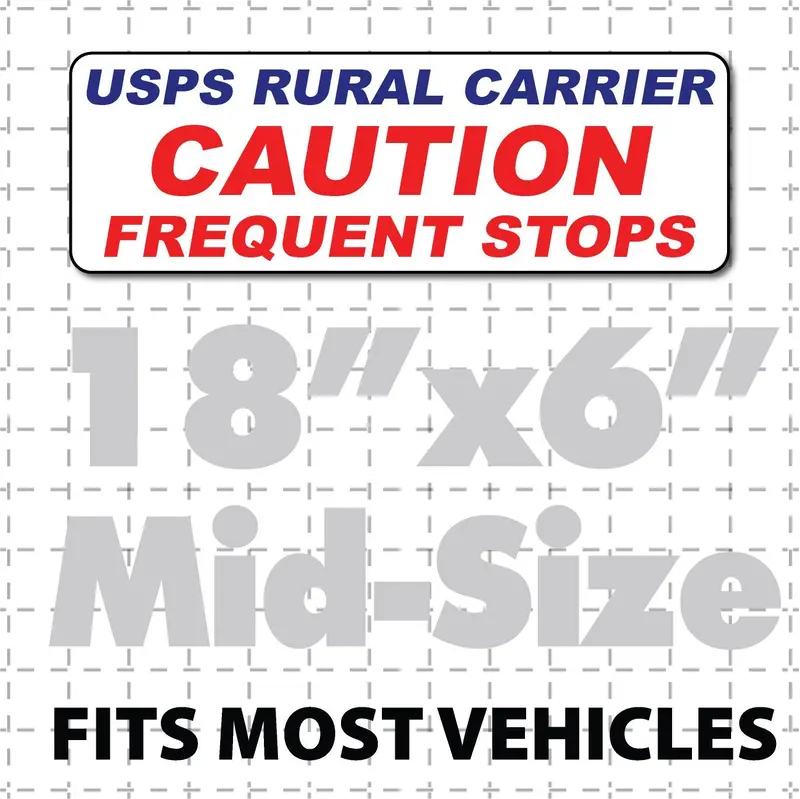 Magnetic Sign Postal Mail Rural Carrier Caution Frequent Stops 18X6" 1