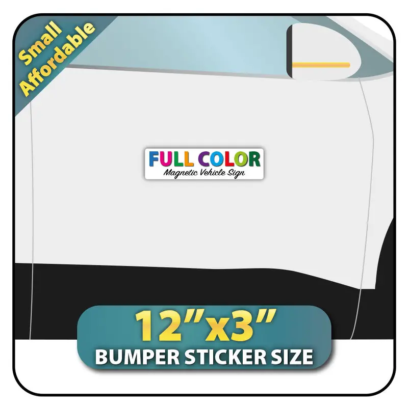 Small Custom Magnetic Bumper Sign For Cars And Trucks (12X3) - Design Online 1