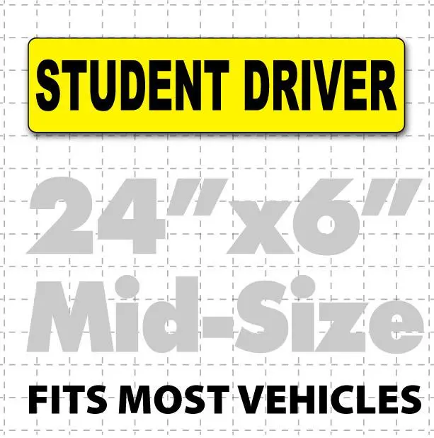 Student Driver Magnetic Car Sign 24" X 6" 1