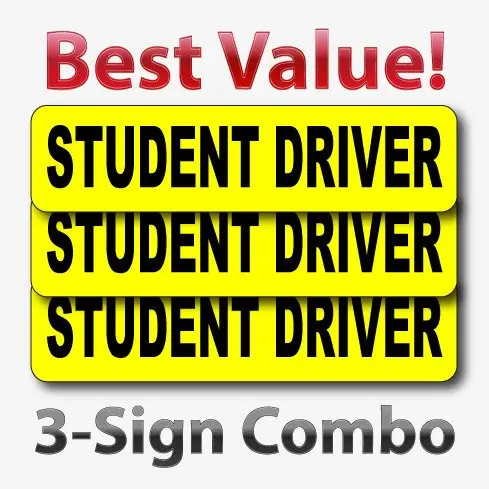 Student Driver Magnets Three Sign Combo (Best Value) Quantity 3, 12X3" 1