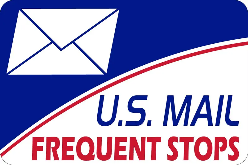 U.S. Mail Frequent Stops Magnet 18X12 | Postal Vehicle Sign 1