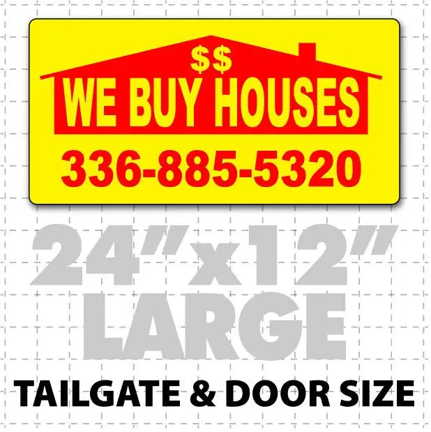 We Buy Houses Magnetic Sign 24" X 12" 1